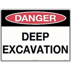 Danger Signs - Danger Deep Excavation Poly Sign